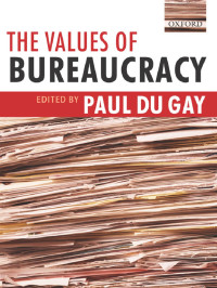 The Values of Bureaucracy