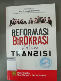 Image of Reformasi Birokrasi dalam Transisi