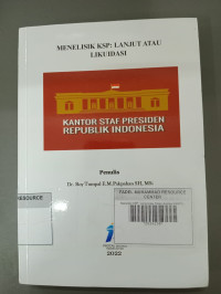 Image of Menelisik KSP : Lanjut Atau Tidak Likuidasi
KANTOR STAF PRESIDEN REPUBLIK INDONESIA