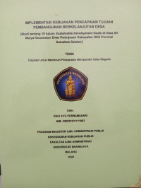 Image of Implementasi Kebijakan Pencapaian Tujuan Pembangunan Berkelanjutan (Studi Implementasi 18 Tujuan Sustainable Development Goals di Desa Sri Mulya Kecamatan Sinar Peninjauan Kabupaten OKU Provinsi Sumatera Selatan
