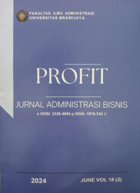 Image of Profit : Jurnal Administrasi  Bisnis Vol 18 no 2 2024
