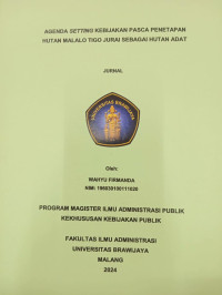 Image of AGENDA SETTING KEBIJAKAN PASCA PENETAPAN HUTAN MALALO TIGO JURAI SEBAGAI HUTAN ADAT