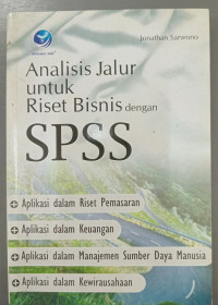 Image of Analisis Jalur Untuk Riset Bisnis Dengan SPSS