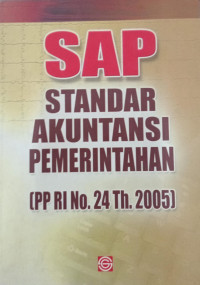 SAP Standar Akuntansi Pemerintahan ( PP RI No. 24 Th. 2005 )