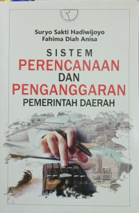 Sistem Perencanaan dan Penganggaran Pemerintah Daerah