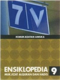 Ensiklopedia Mukjizat Alquran Dan Hadis Jilid 9. Kemukjizatan Angka