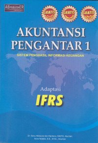 Image of Akuntansi Pengantar 1 : Sistem Penghasil Informasi Keuanngan