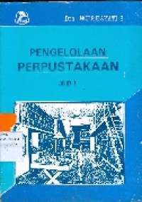 Pengelolaan Perpustakaan Jilid 1