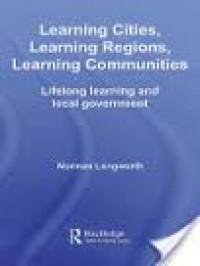 Learning Cities, Learning Regions, Learning Communities