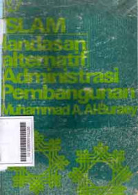 Image of Islam: Landasan Alternatif Administrasi Pembangunan