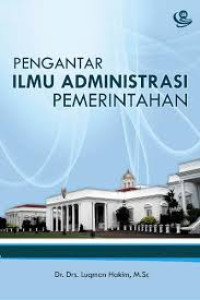 Pengantar Ilmu Administrasi Pemerintahan