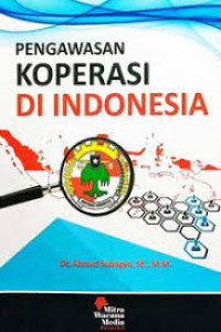 Pengawasan Koperasi di Indonesia