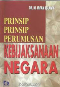 Prinsip-Prinsip Perumusan Kebijaksanaan Negara
