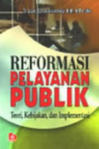 Reformasi Pelayanan Publik