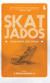 Skat Jados: Sang Katak Jadi Dosen