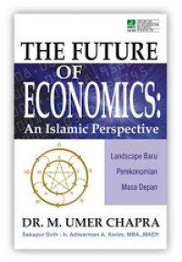 Image of The Future of Economics: An Islamic Perspective
