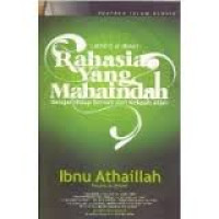 Rahasia Yang Mahaindah : Belajar Hidup Berkah dari Kekasih Allah