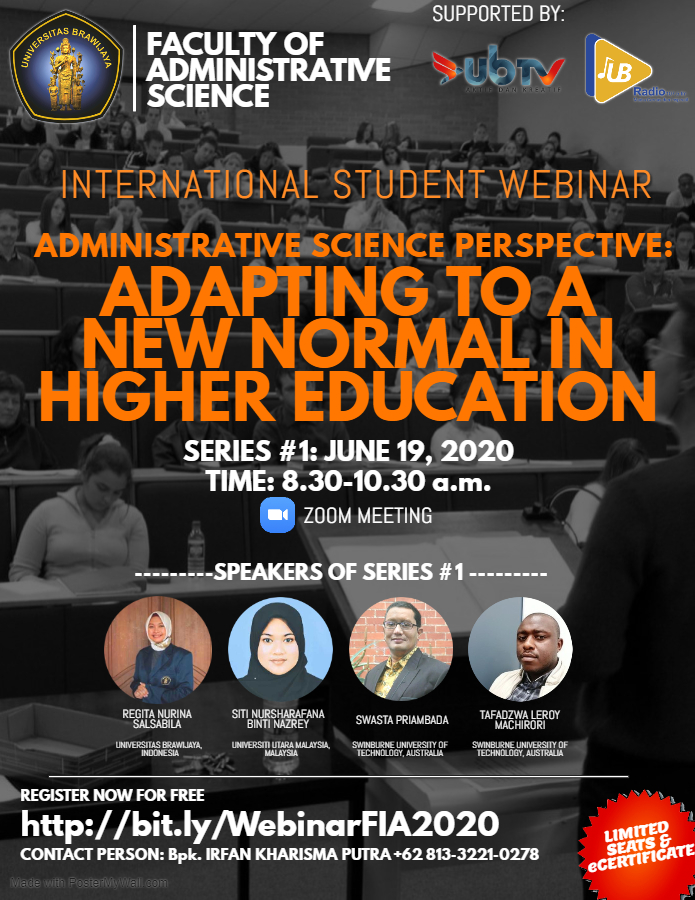ADMINISTRATIVE SCIENCE PERSPECTIVE: ADAPTING TO A NEW NORMAL IN HIGHER EDUCATION *SERIES #1