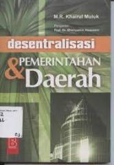 Desentralisasi dan Pemerintahan Daerah
