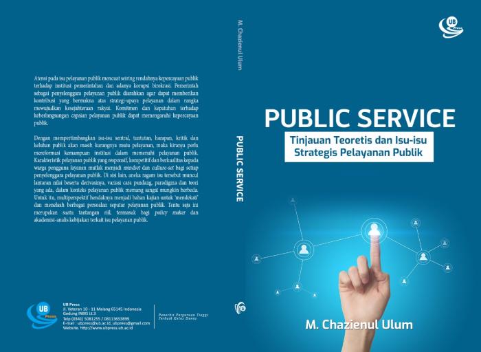 Public Service: Tinjauan Teoretis dan Isu-Isu Strategis Pelayanan Publik