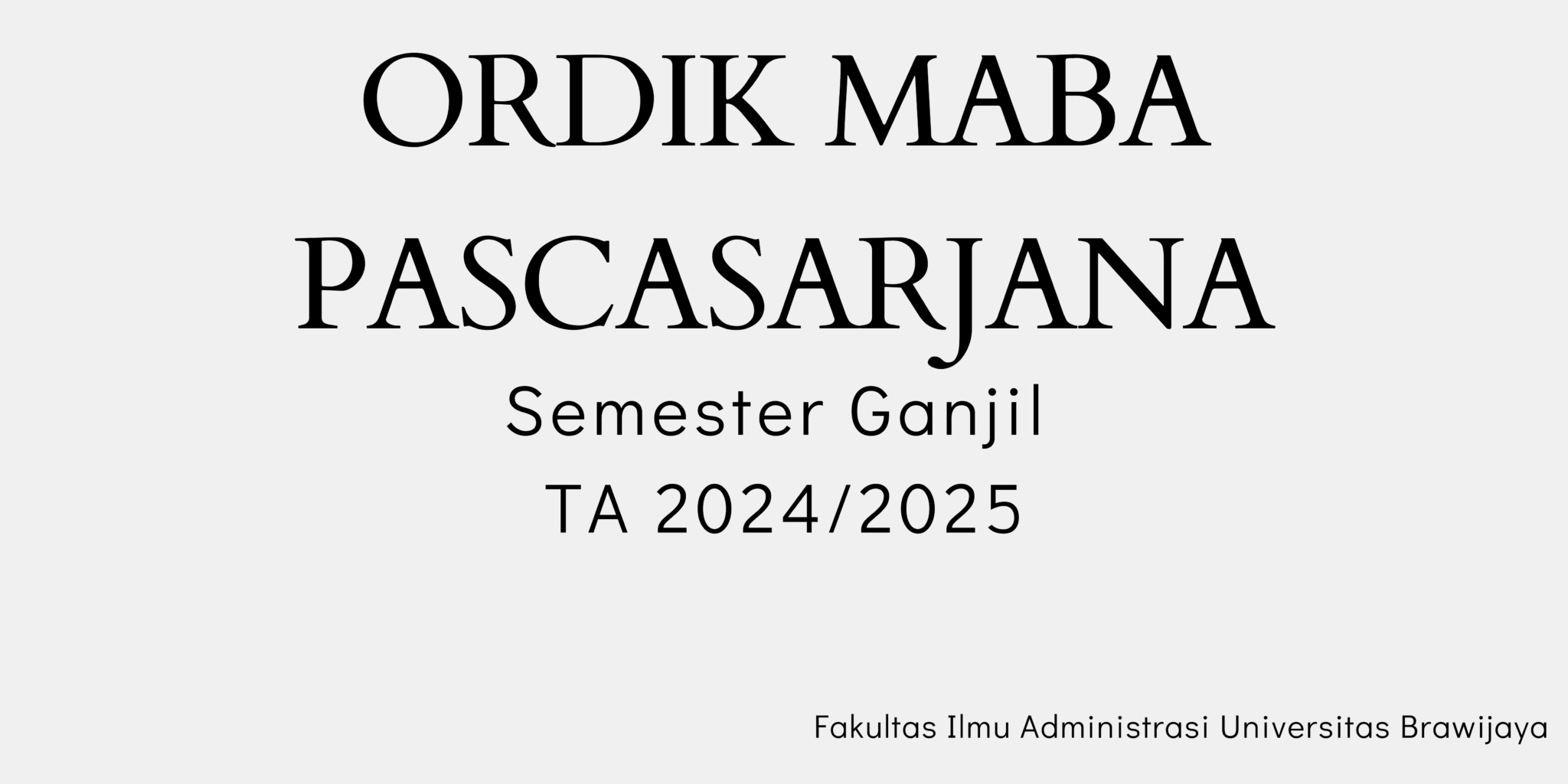 Program Studi Magister Administrasi Bisnis Fakultas Ilmu Administrasi program-studi-magister-administrasi-bisnis-fakultas-ilmu-administrasi